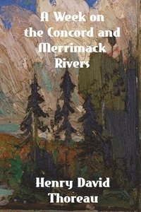 bokomslag Week on the Concord and Merrimack Rivers