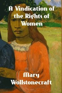 bokomslag Vindication of the Rights of Woman