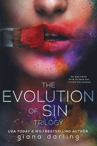 bokomslag The Evolution Of Sin: The Complete Trilogy