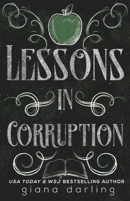 Lessons in Corruption Special Edition 1