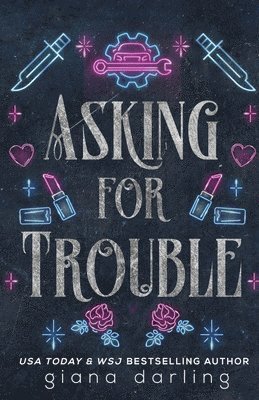 Asking for Trouble 1