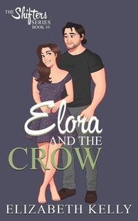 bokomslag Elora and the Crow