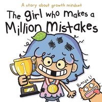 bokomslag The Girl Who Makes A Million Mistakes
