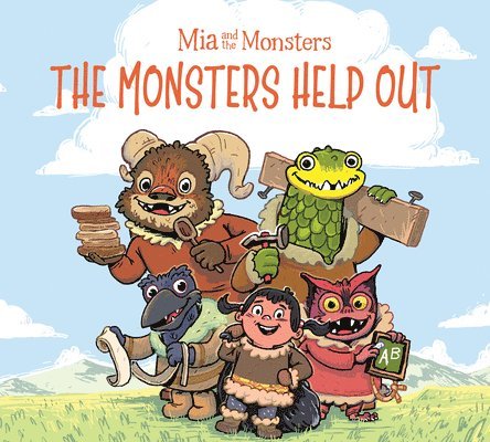 Mia and the Monsters: The Monsters Help Out 1