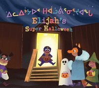 bokomslag Elijah's Super Halloween