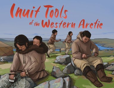 bokomslag Inuit Tools of the Western Arctic