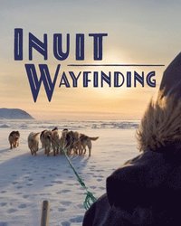 bokomslag Inuit Wayfinding