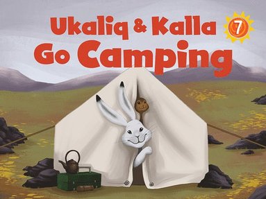 Ukaliq and Kalla Go Camping – Maren Vsetula – Pocket