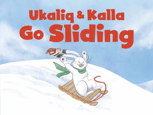 Ukaliq and Kalla Go Sliding 1