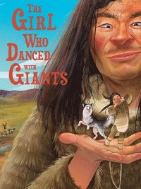bokomslag The Girl Who Danced with Giants
