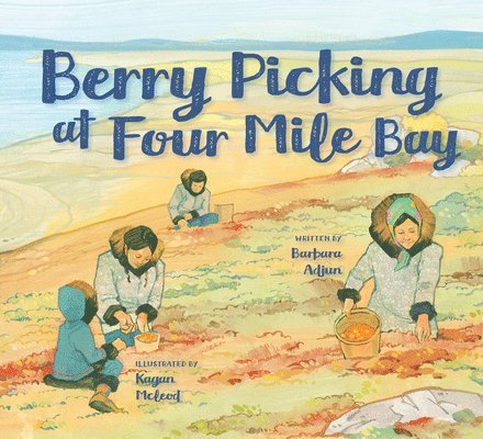 Berry Picking at Four Mile Bay 1