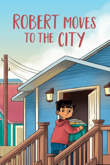 Caley Clements, Jessie Hale - Robert Moves to the City, Häftad