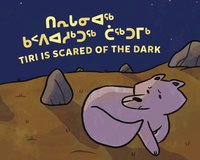 bokomslag Tiri Is Scared of the Dark