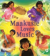 bokomslag Maakusie Loves Music