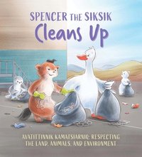 bokomslag Spencer the Siksik Cleans Up