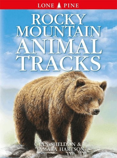 Ian Sheldon - Rocky Mountain Animal Tracks, Häftad