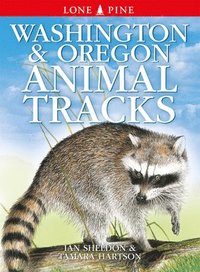 bokomslag Washington and Oregon Animal Tracks