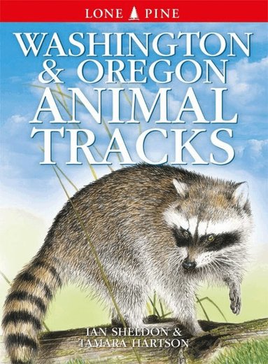 Ian Sheldon - Washington and Oregon Animal Tracks, Häftad