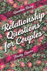 bokomslag Question Diary - Relationship Questions for Couples