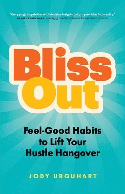 Bliss Out 1