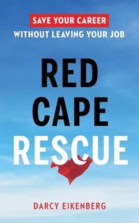 bokomslag Red Cape Rescue