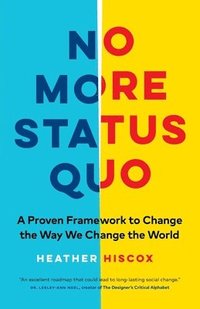 bokomslag No More Status Quo