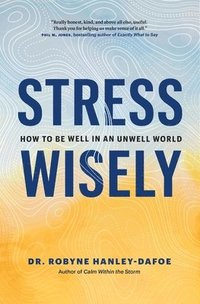 bokomslag Stress Wisely