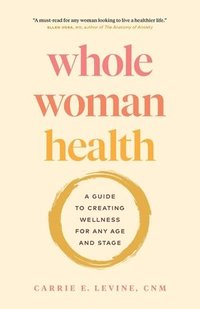 bokomslag Whole Woman Health