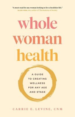 bokomslag Whole Woman Health