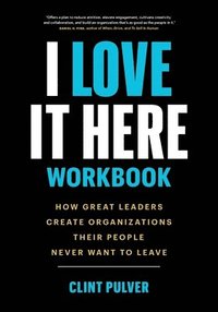 bokomslag I Love It Here Workbook