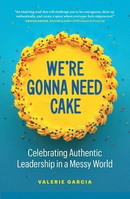 Valerie Garcia - We're Gonna Need Cake, Häftad