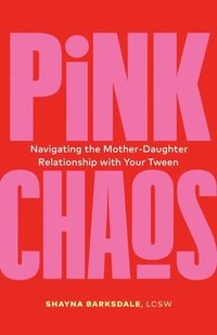 bokomslag Pink Chaos