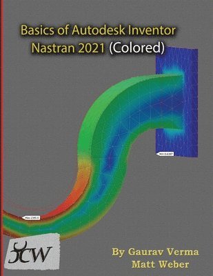bokomslag Basics of Autodesk Inventor Nastran 2021 (Colored)
