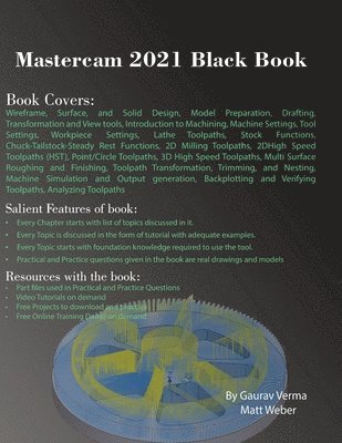 Gaurav Verma, Matt Weber - Mastercam 2021 Black Book, Häftad