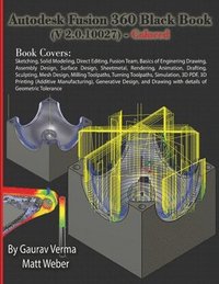 bokomslag Autodesk Fusion 360 Black Book (V 2.0.10027) - Colored