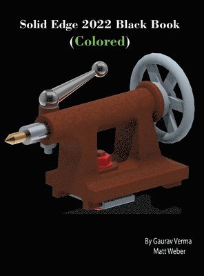 bokomslag Solid Edge 2022 Black Book (Colored)