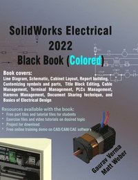 bokomslag SolidWorks Electrical 2022 Black Book (Colored)