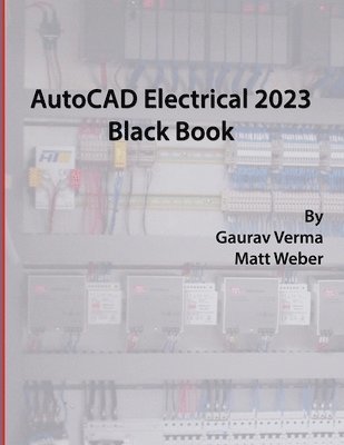 bokomslag AutoCAD Electrical 2023 Black Book