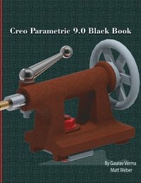 bokomslag Creo Parametric 9.0 Black Book