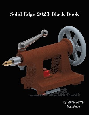 bokomslag Solid Edge 2023 Black Book