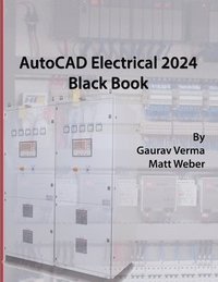 bokomslag AutoCAD Electrical 2024 Black Book