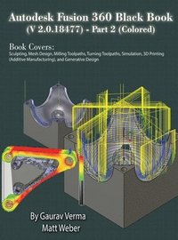 bokomslag Autodesk Fusion 360 Black Book (V 2.0.18477) Part II