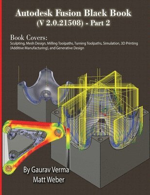 bokomslag Autodesk Fusion Black Book (V 2.0.21508) Part 2