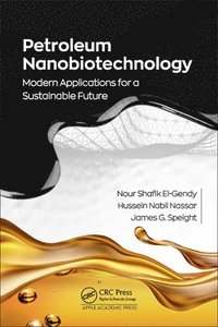 bokomslag Petroleum Nanobiotechnology