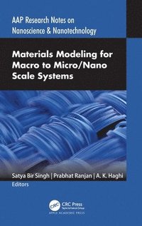bokomslag Materials Modeling for Macro to Micro/Nano Scale Systems