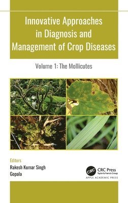 Innovative Approaches in Diagnosis and Management of Crop Diseases 1