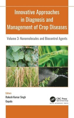 Innovative Approaches in Diagnosis and Management of Crop Diseases