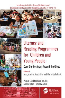 Literacy and Reading Programmes for Children and Young People: Case Studies from Around the Globe 1