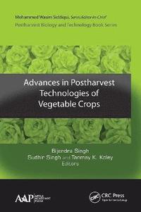 bokomslag Advances in Postharvest Technologies of Vegetable Crops