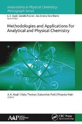 bokomslag Methodologies and Applications for Analytical and Physical Chemistry
